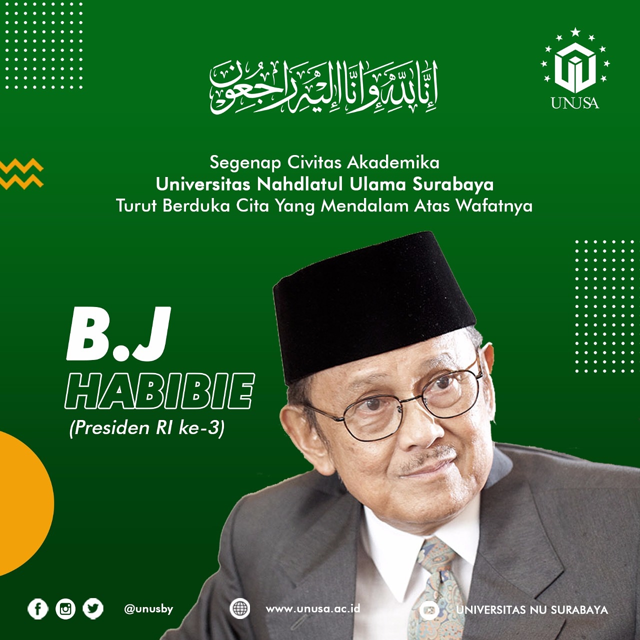 Indonesia Berduka #Bjhabibie - UNUSA